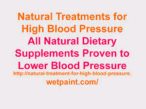 Natural Treatment High Blood Pressure wt