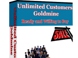 Unlimited Customers Goldmine