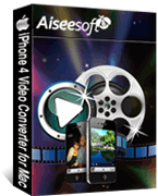 Aiseesoft iPhone 4 Video Converter for Mac